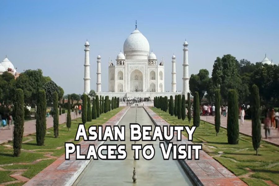 7 Asian Beauty Places to Visit on Summer Vacation